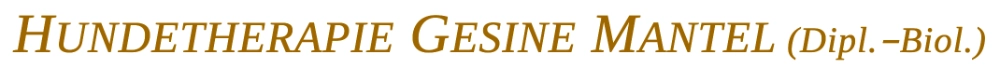 CH Hundetherapie Gesine Mantel (Dipl.-Biol.)